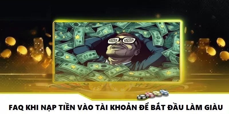Nắm rõ FAQs sẽ giúp bạn xử lý nhanh chóng mọi sự cố khi nạp tiền NOHU