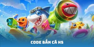 code bắn cá H5