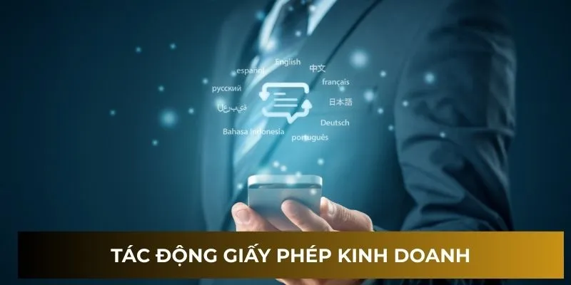 Tác động giấy phép kinh doanh